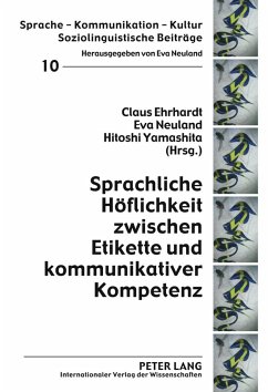 Sprachliche Höflichkeit zwischen Etikette und kommunikativer Kompetenz