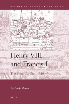 Henry VIII and Francis I - Potter, David Linley