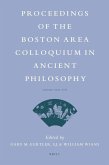 Proceedings of the Boston Area Colloquium in Ancient Philosophy