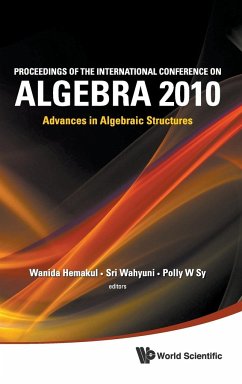 Proceedings of the International Conference on Algebra 2010
