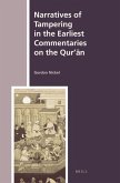 Narratives of Tampering in the Earliest Commentaries on the Qur'ān