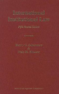 International Institutional Law: Unity Within Diversity, Fifth Revised Edition - Schermers, Henry G.; Blokker, Niels M.