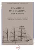 Bemastung und Takelung der Schiffe