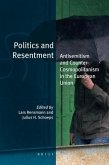 Politics and Resentment: Antisemitism and Counter-Cosmopolitanism in the European Union