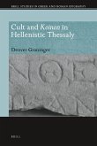 Cult and Koinon in Hellenistic Thessaly