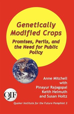 Genetically Modified Crops - Mitchell, Anne; Rajagopal, Pinayur; Holtz, Susan