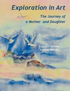 Exploration in Art - Bender, Judith; Bender, Anneke