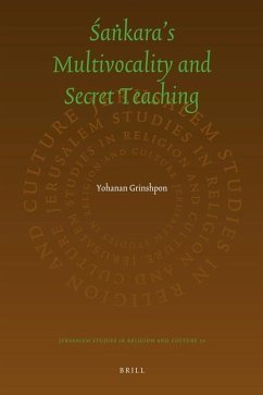 The Secret Sankara: On Multivocality and Truth in Sankara's Teaching - Grinshpon, Yohanan