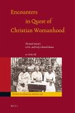 Encounters in Quest of Christian Womanhood