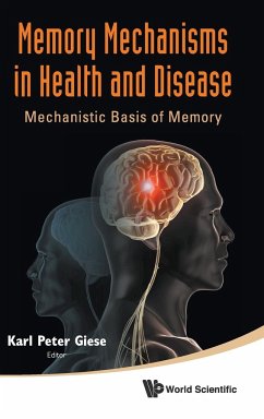 MEMORY MECHANISMS IN HEALTH AND DISEASE