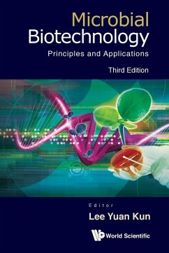 MICROBIAL BIOTECHNOLOGY, 3RD ED - Yuan Kun Lee