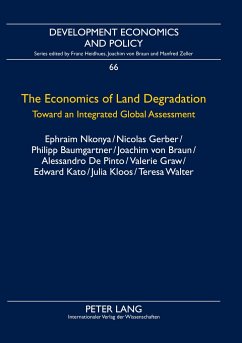 The Economics of Land Degradation - Nkonya, Ephraim;Gerber, Nicolas;Baumgartner, Philipp