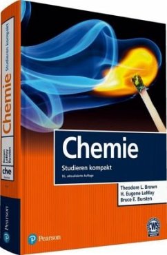 Chemie - Studieren kompakt - Brown, Theodore L.; LeMay, H. Eugene; Bursten, Bruce E.