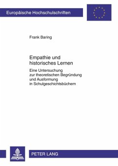 Empathie und historisches Lernen - Baring, Frank