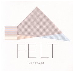 Felt - Frahm,Nils