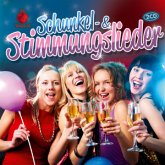 The World of Schunkel- & Stimmungslieder