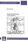 Ausländerstereotypen in der Sprache