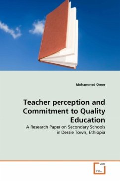 Teacher perception and Commitment to Quality Education - Omer, Mohammed