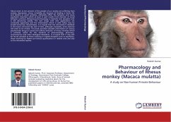 Pharmacology and Behaviour of Rhesus monkey (Macaca mulatta) - Kumar, Rakesh