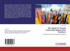 The Need to Create Culturally Responsive Teachers