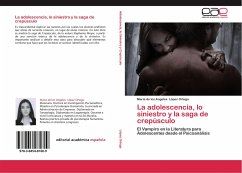 La adolescencia, lo siniestro y la saga de crepúsculo