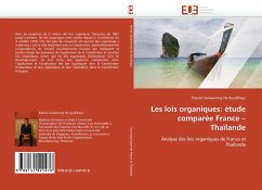 Les lois organiques: étude comparée France ¿ Thaïlande - Saneewong Na Ayudthaya, Keerati
