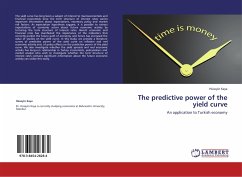 The predictive power of the yield curve - Kaya, Hüseyin