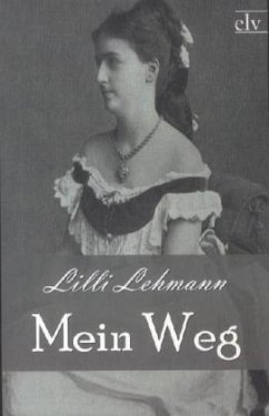 Mein Weg - Lehmann, Lilli