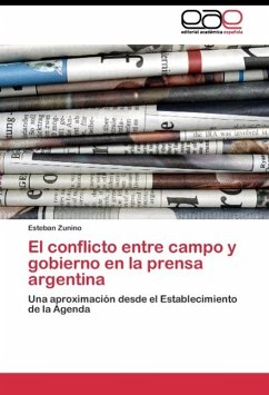 El conflicto entre campo y gobierno en la prensa argentina