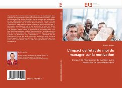 L''impact de l''état Du Moi Du Manager Sur La Motivation - Souhail, Brahim