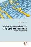 Inventory Mangement in a Two Echelon Supply Chain