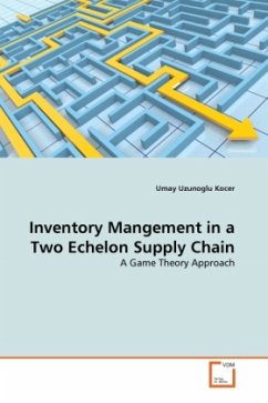 Inventory Mangement in a Two Echelon Supply Chain - Uzunoglu Kocer, Umay