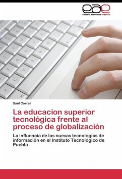 La educacion superior tecnológica frente al proceso de globalización - Corral, Saúl