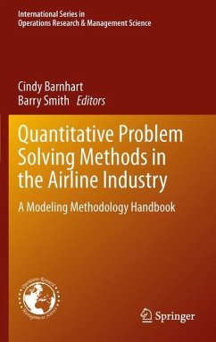 Quantitative Problem Solving Methods in the Airline Industry