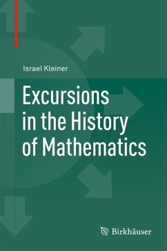 Excursions in the History of Mathematics - Kleiner, Israel