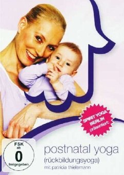Patricia Thielemann - Spirit Yoga - Postnatal Yoga für Mütter - Thielemann,Patricia