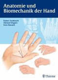 Anatomie und Biomechanik der Hand 130 Abbildungen, 5 Tabellen