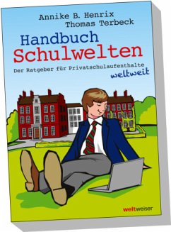 Handbuch Schulwelten - Henrix, Annike B.;Terbeck, Thomas