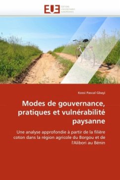 Modes de gouvernance, pratiques et vulnérabilité paysanne Modes de gouvernance, pratiques et vulnérabilité paysanne