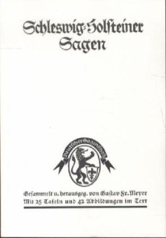 Schleswig-Holsteiner Sagen - Meyer, Gustav Fr.