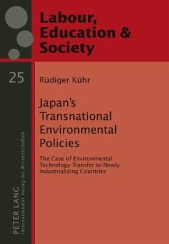 Japan's Transnational Environmental Policies - Kühr, Rüdiger