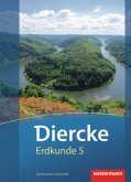 Diercke Erdkunde / Diercke Erdkunde - Ausgabe 2011 für Gymnasien im Saarland / Diercke Erdkunde, Ausgabe 2011 Gymnasium Saarland