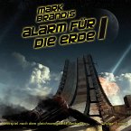 Alarm für die Erde Teil 1 / Weltraumpartisanen Bd.17 (1 Audio-CD) Alarm für die Erde Teil 1 / Weltraumpartisanen Bd.17 (1 Audio-CD)