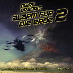 Alarm für die Erde Teil 2 / Weltraumpartisanen Bd.18 (1 Audio-CD) - Brandis, Mark