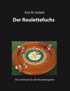 Der Roulettefuchs - Goldek, Paul M.