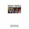 Linde Hartmann - Only Dogs - Bild 1