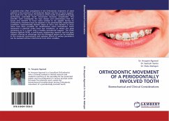 ORTHODONTIC MOVEMENT OF A PERIODONTALLY INVOLVED TOOTH