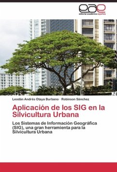 Aplicación de los SIG en la Silvicultura Urbana