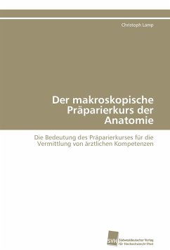 Der makroskopische Präparierkurs der Anatomie - Lamp, Christoph