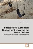 Education for Sustainable Development Informing the Future Decision